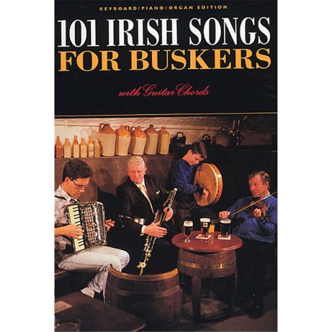 101 IRISH SONGS FOR BUSKERS MELODY LYRICS CHORDS BOOK