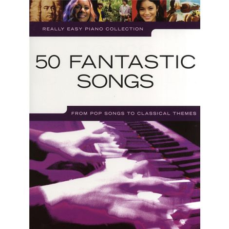 Really Easy Piano 50 Fantastic Songs PF Book