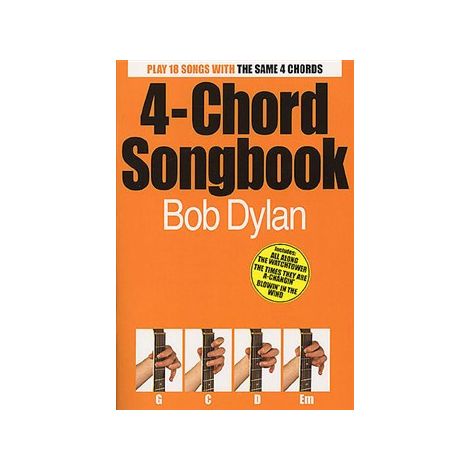 4-CHORD SONGBOOK BOB DYLAN LYRICS & CHORDS BOOK
